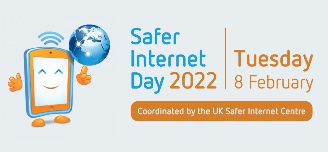 Safer Internet Day logo. Text reads 'Safer Internet Day 2022, Tuesday 8 February, coordinated by the UK Safer Internet Centre