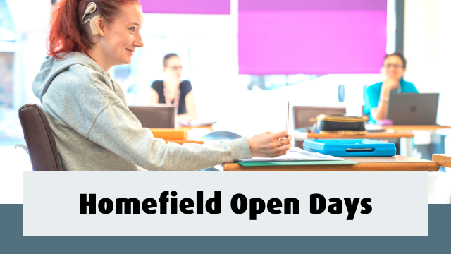 Student listening and smiling. Text reads- Homefield Open Days