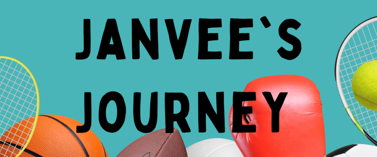 sports equipment shown on blue background. Text reads 'Janvee's Journey'