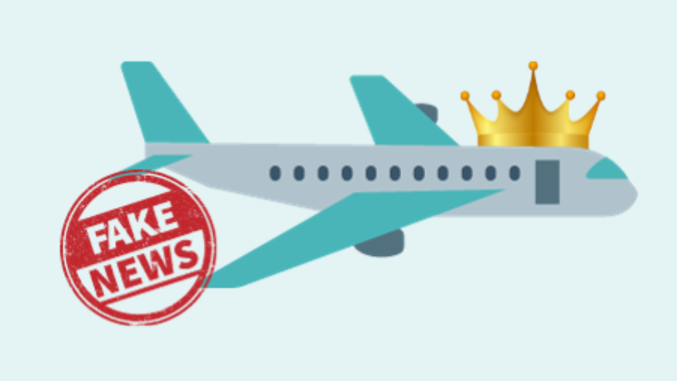 Fake news badge on an aeroplane wearing a royal crown. Text reads 'Royalty job about to take flight'