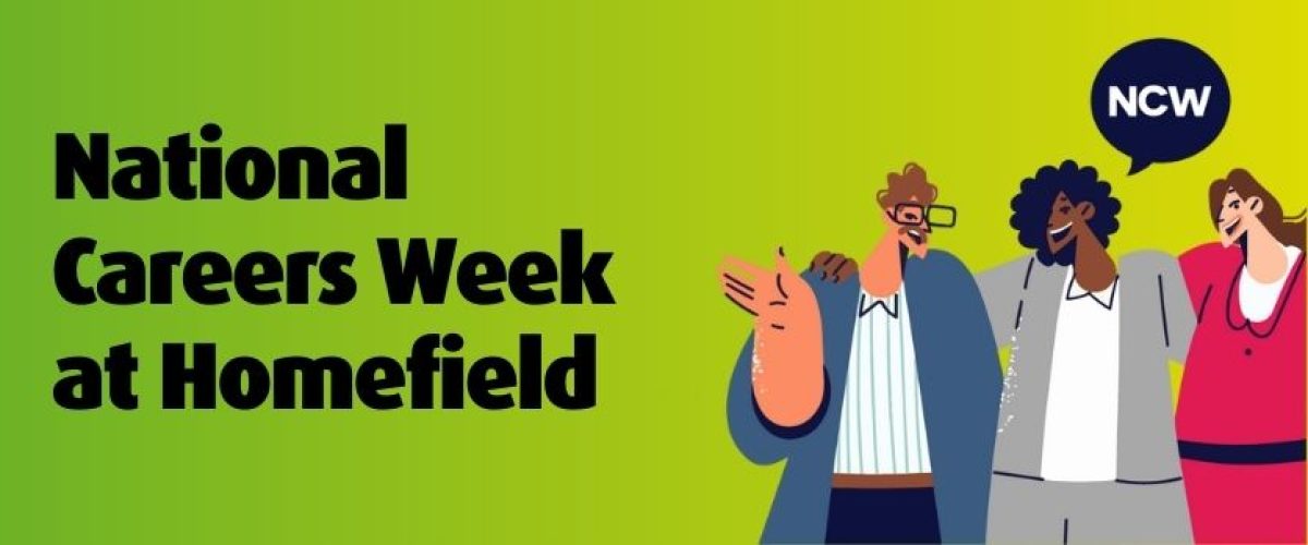 National Careers Week at Homefield graphic