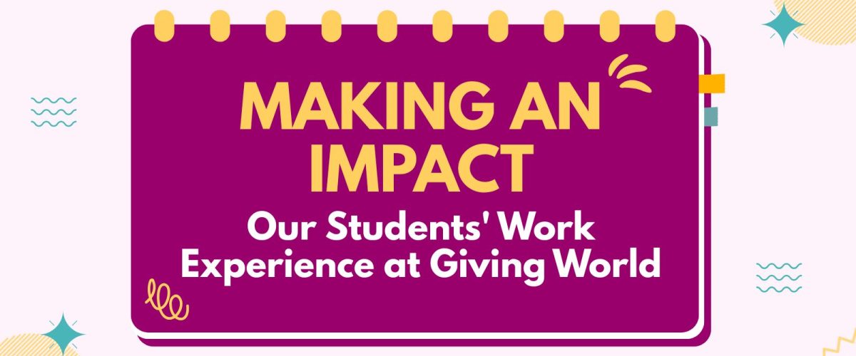 blog post banner of an illustration of a notepad with the title "Making an Impact" and the subtitle "Our Students' Work Experience at Giving World"