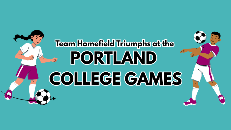 the title "Team Homefield Triumphs at the Portland College Games", surrounded by two illustrations of children playing football